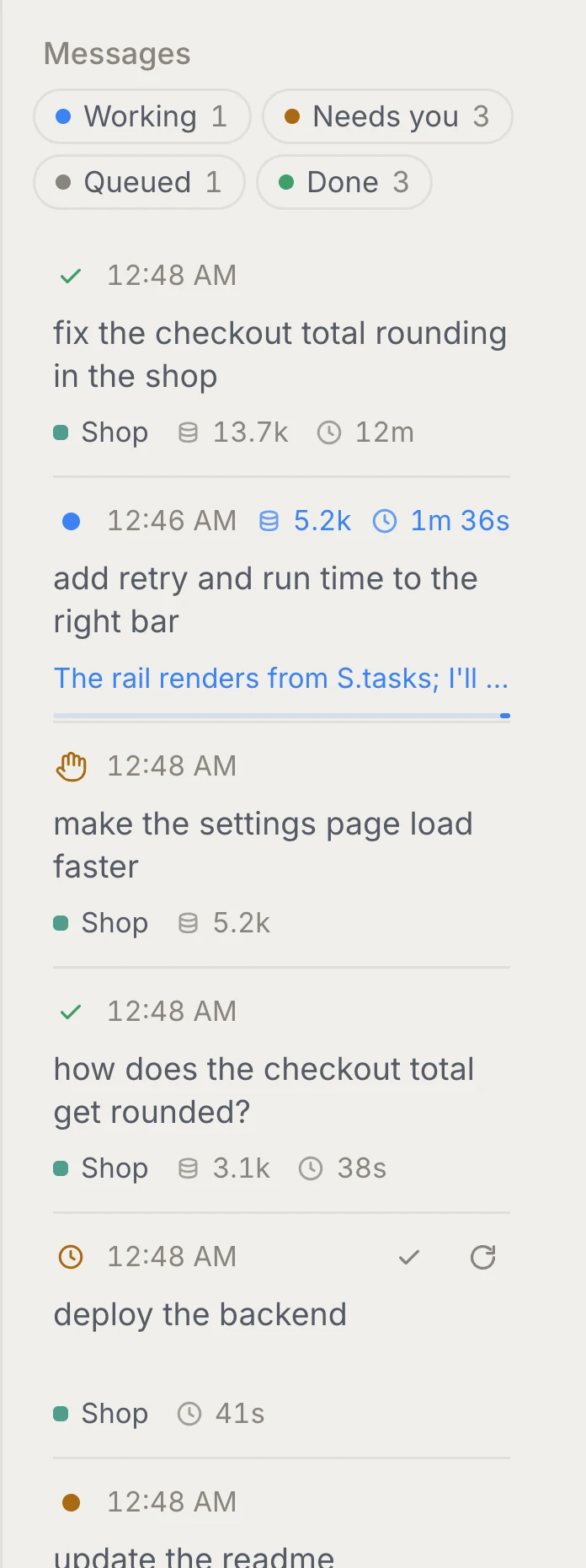 The task list with working, needs you, queued and done tasks